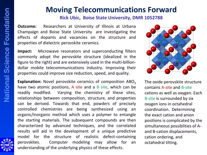 moving telecommunications forward rick ubic boise state university dmr 1052788