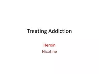 Treating Addiction