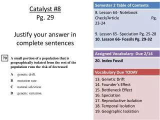 Catalyst #8 Pg. 29 Justify your answer in complete sentences