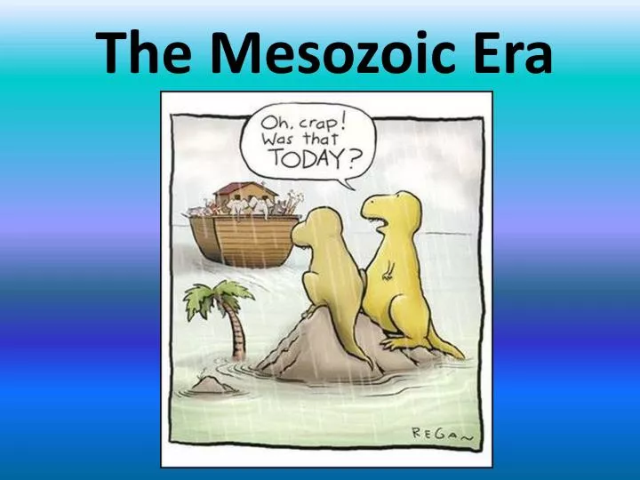 the mesozoic era