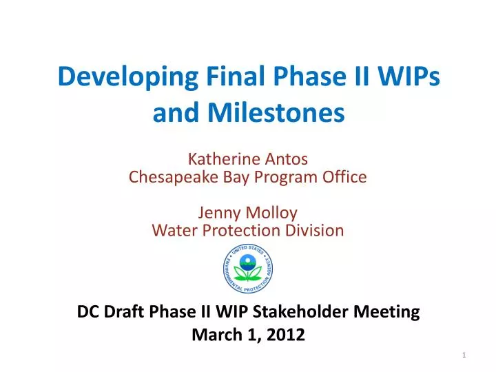 developing final phase ii wips and milestones