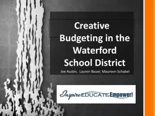 Creative Budgeting in the Waterford School District