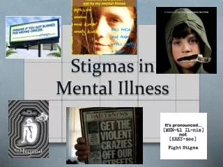 Stigmas in Mental Illness