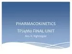 PHARMACOKINETICS - slide 1