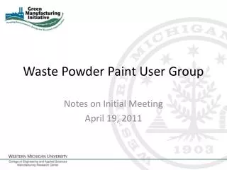 Waste Powder Paint User Group