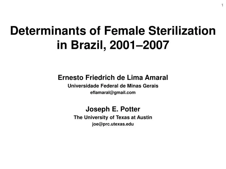 determinants of female sterilization in brazil 2001 2007