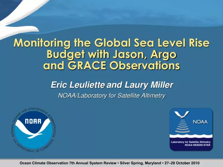 monitoring the global sea level rise budget with jason argo and grace observations