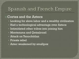 Spanish and French Empire