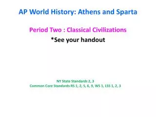AP World History: Athens and Sparta