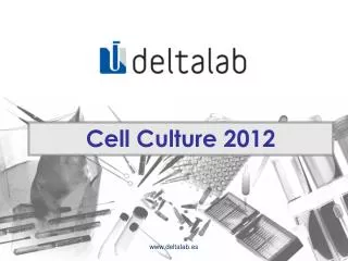 Cell Culture 2012