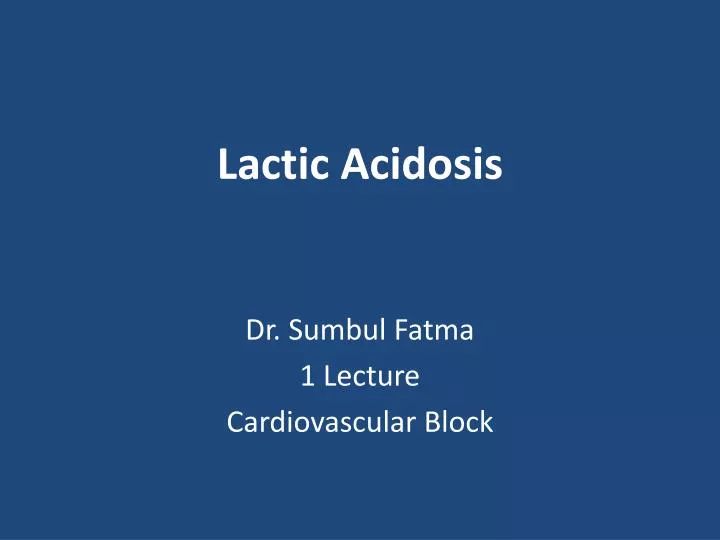 lactic acidosis