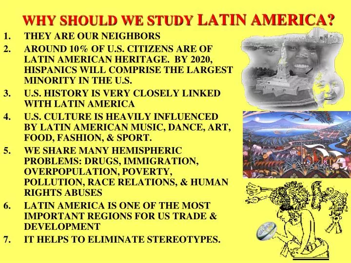 why should we study latin america