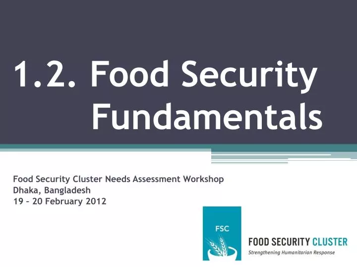 1 2 food security fundamentals