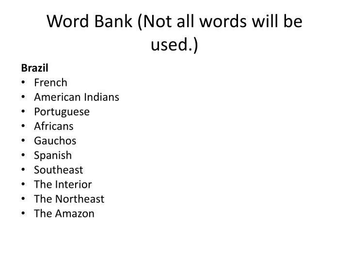 word bank not all words will be used