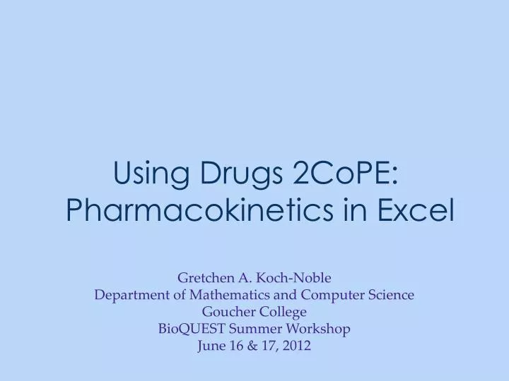 using drugs 2cope pharmacokinetics in excel