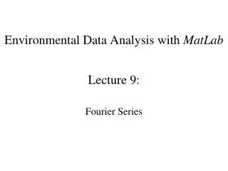 Environmental Data Analysis with MatLab