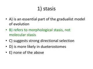 1 stasis