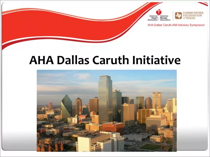 aha dallas caruth initiative