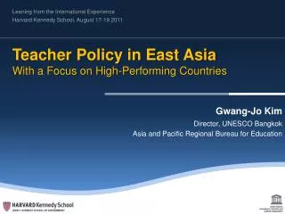 Teacher Policy in East Asia With a Focus on High-Performing Countries