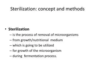 Sterilization: concept and methods