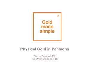 Physical Gold in Pensions