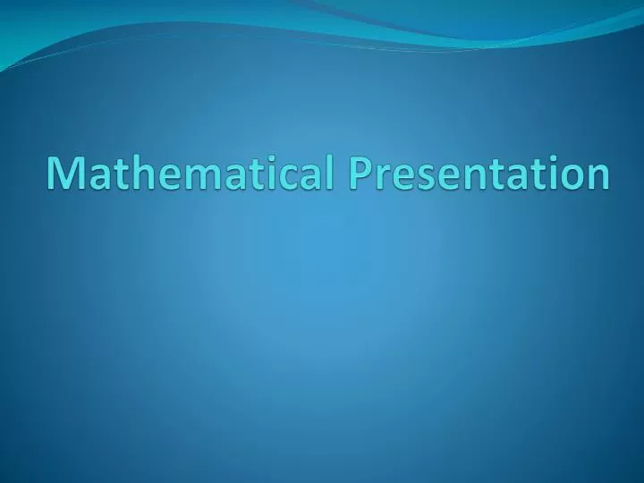 mathematical presentation