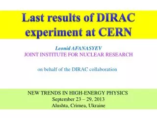 Leonid AFANASYEV JOINT INSTITUTE FOR NUCLEAR RESEARCH