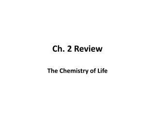 Ch. 2 Review