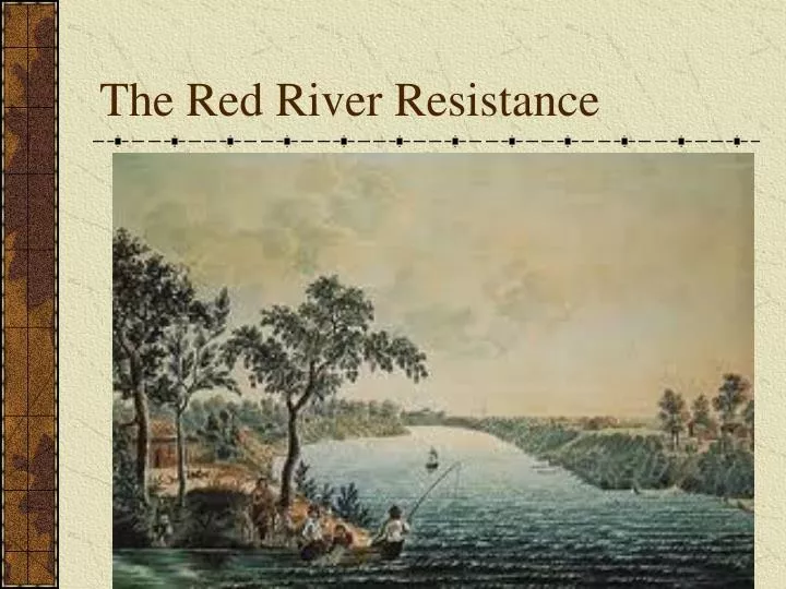 the red river resistance