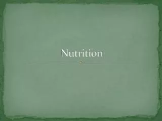 Nutrition