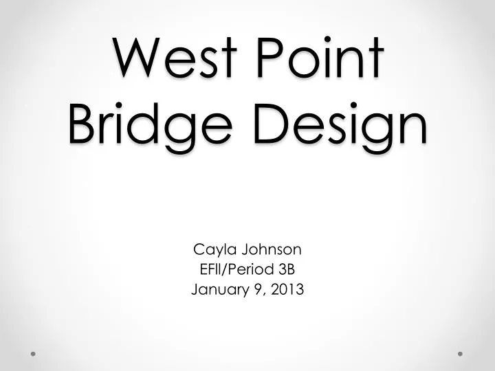 west point bridge design