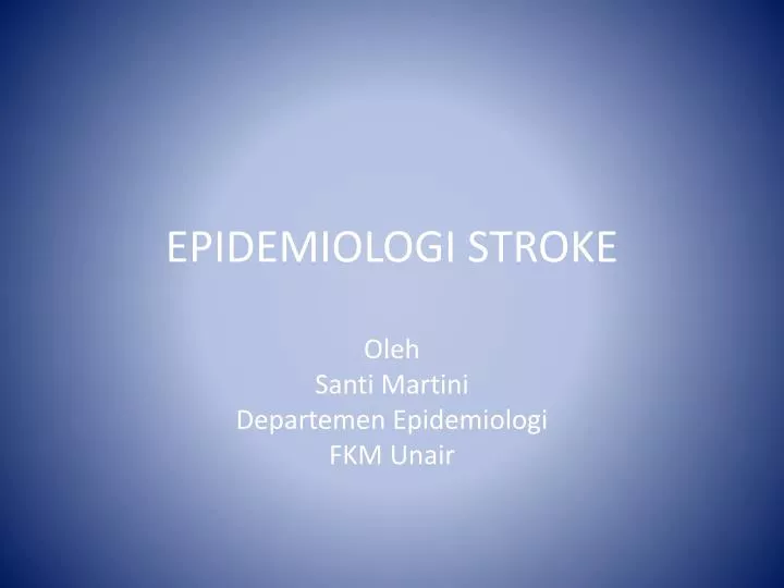 epidemiologi stroke