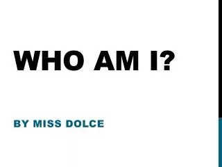 Who Am I?