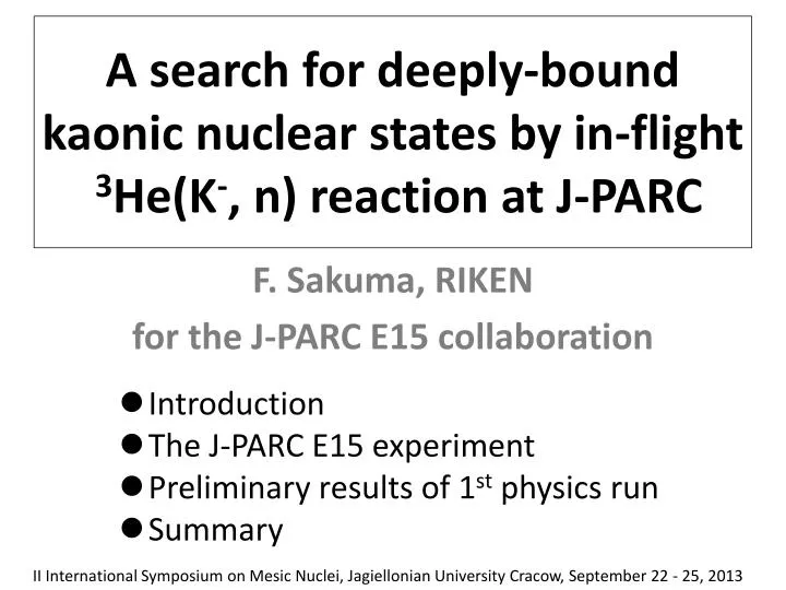 a search for deeply bound kaonic nuclear states by in flight 3 he k n reaction at j parc