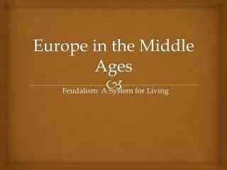 Europe in the Middle Ages