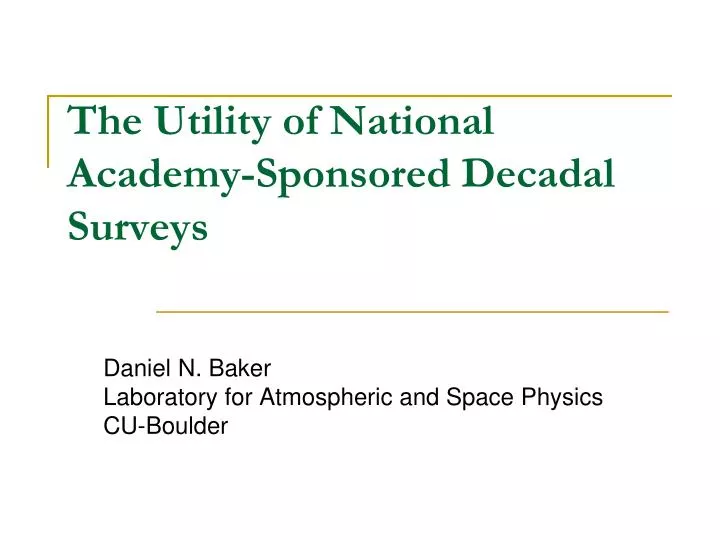 the utility of national academy sponsored decadal surveys