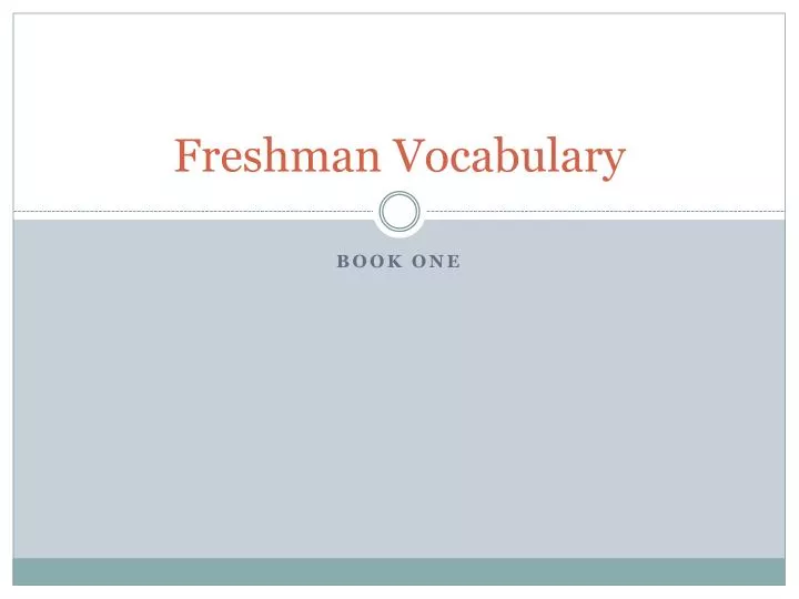 freshman vocabulary