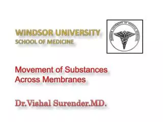 WINDSOR UNIVERSITY SCHOOL OF MEDICINE