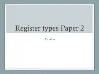 register types paper 2