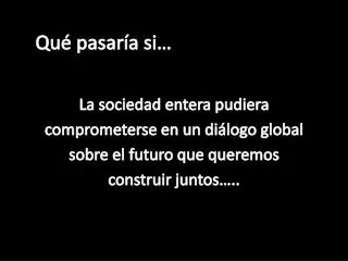 qu pasar a si
