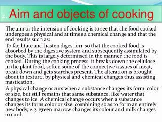 2. Aim and objects of cooking