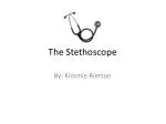 The Stethoscope
