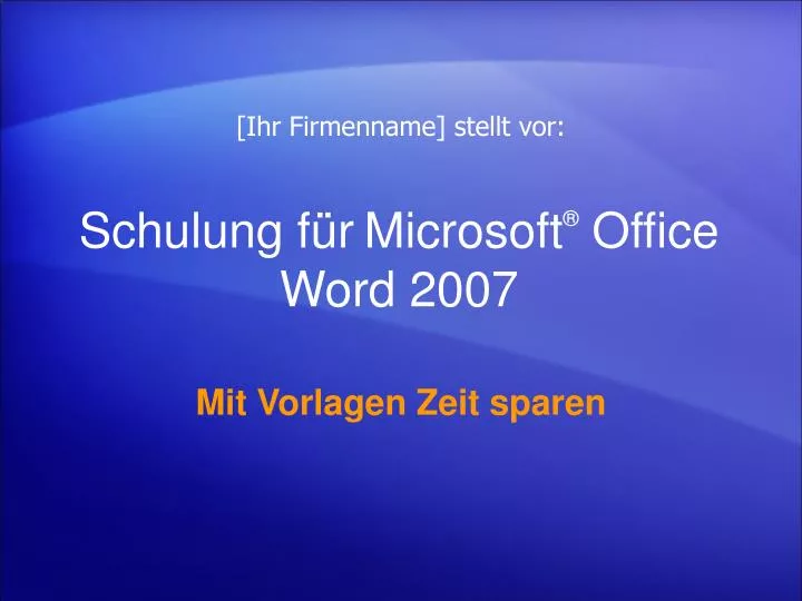 schulung f r microsoft office word 2007
