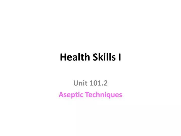 health skills i