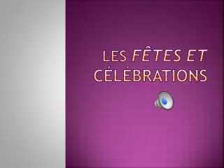 les f tes et c l brations