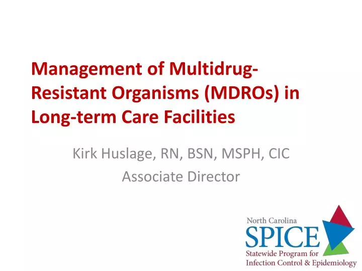 management of multidrug resistant organisms mdros in long term care facilities
