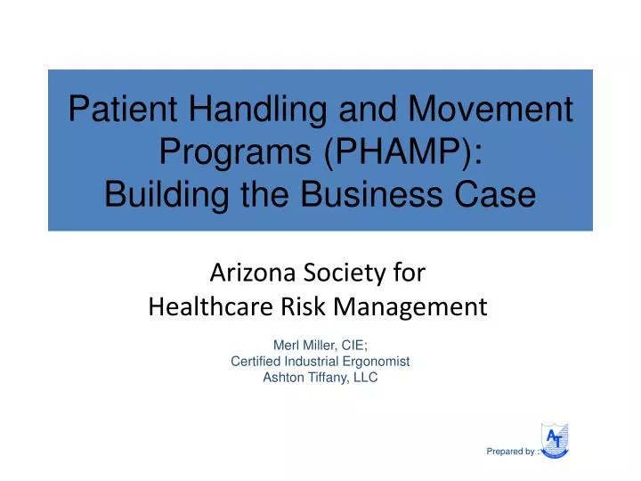 patient handling and movement programs phamp building the business case
