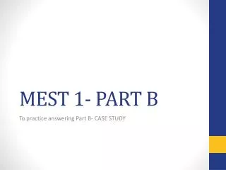 mest 1 part b