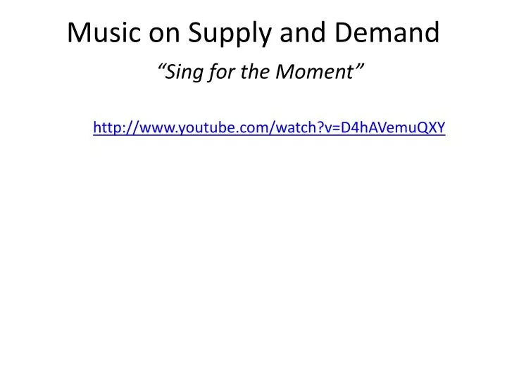 music on supply and demand