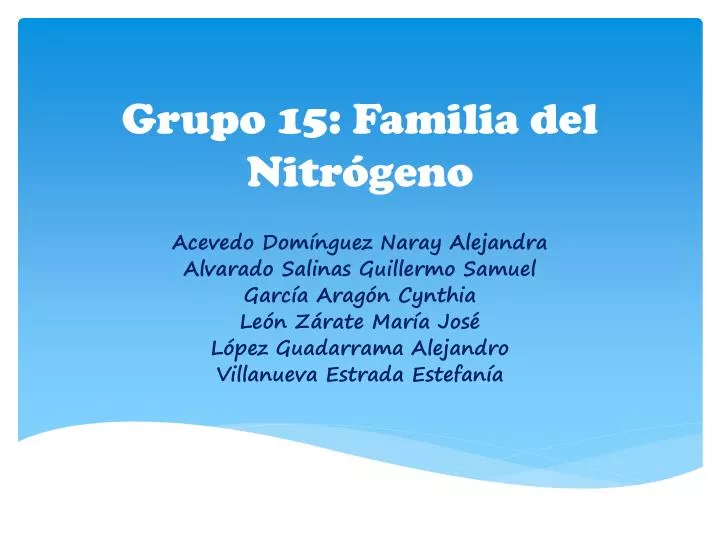 grupo 15 familia del nitr geno
